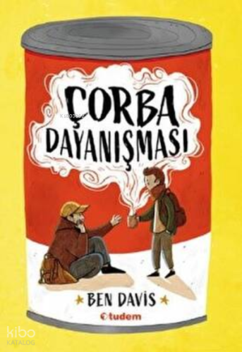 Çorba Dayanışması | Ben Davis | Tudem Yayınları - Kültür