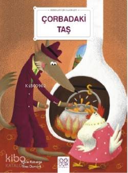 Çorbadaki Taş; Bebekler İçin Klasikler