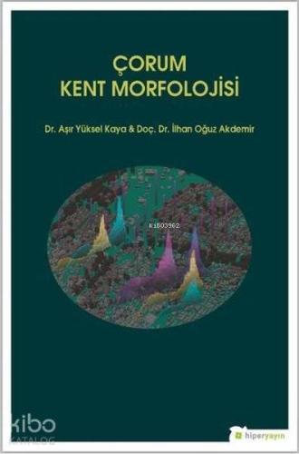 Çorum Kent Morfolojisi