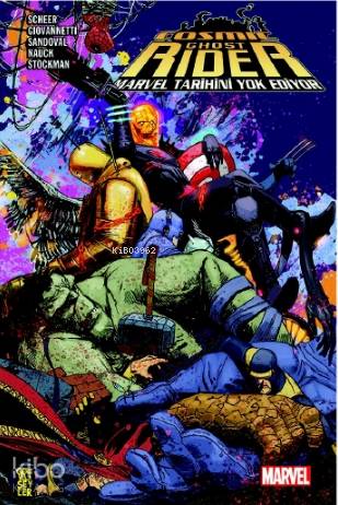 Cosmic Ghost Rider: Marvel Tarihini Yok Ediyor