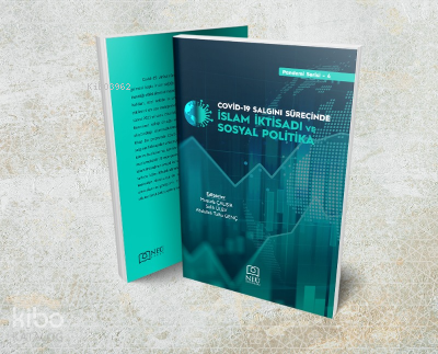 Covid-19 Salgını Sürecinde İslam İktisadı ve Sosyal Politika