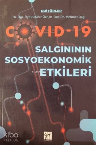 Covid-19 Salgınının Sosyoekonomik Etkileri