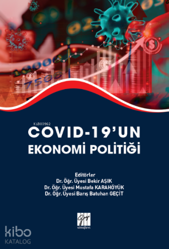 Covid-19’un Ekonomi Politiği