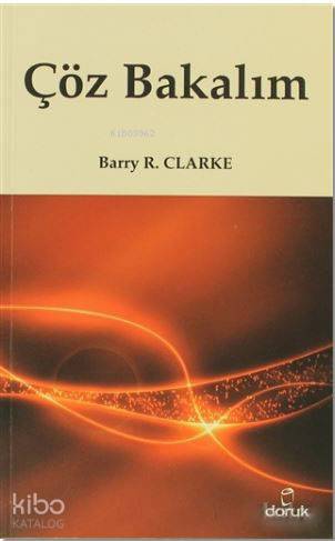 Çöz Bakalım | Barry R. Clarke | Doruk Yayıncılık