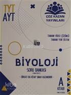 Çöz Kazan Yayınları TYT AYT Biyoloji Konu Özetli Soru Bankası A Kitabı Çöz Kazan