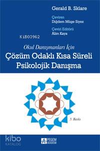 Çözüm Odaklı Kısa Süreli Psikolojik Danışma