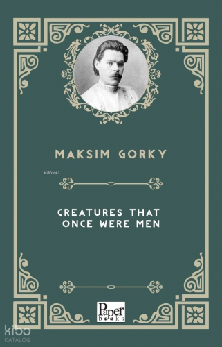 Creatures That Once Were Men