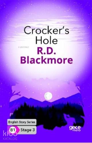 Crocker's Hole İngilizce Hikayeler B1 Stage3