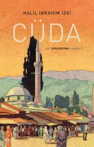 Cüda | Halil İbrahim İzgi | İz Yayıncılık