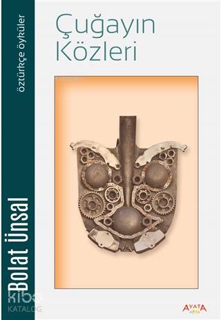 Çuğayın Közleri Öztürkçe Öyküler