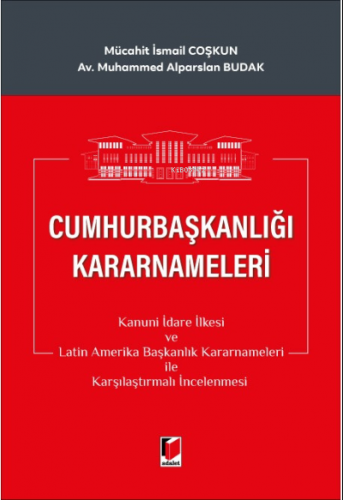 Cumhurbaşkanlığı Kararnameleri