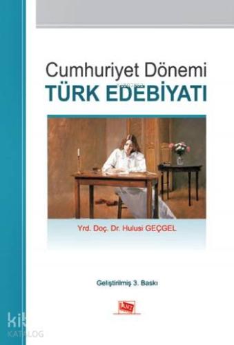 Cumhuriyet Dönemi Türk Edebiyatı