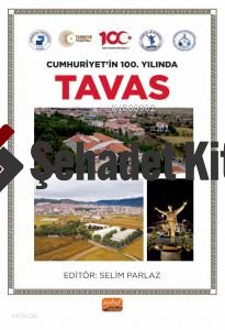 Cumhuriyet’in 100. Yılında Tavas