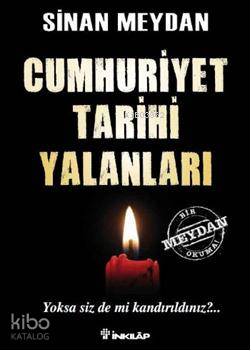 Cumhuriyet Tarihi Yalanları