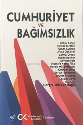 Cumhuriyet ve Bağımsızlık