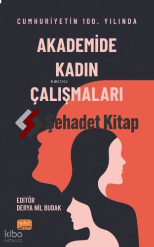 Cumhuriyet'in 100. Yılında Akademide Kadın Çalışmaları