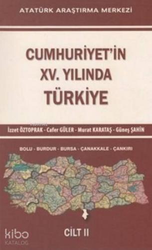 Cumhuriyet'in XV. Yılında Türkiye Cilt II
