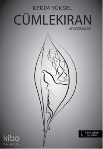 Cümlekıran; Aforizmalar