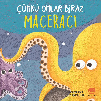 Çünkü Onlar Biraz Maceracı
