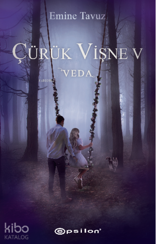 Çürük Vişne V;Veda | Can Kara | Epsilon Yayınevi