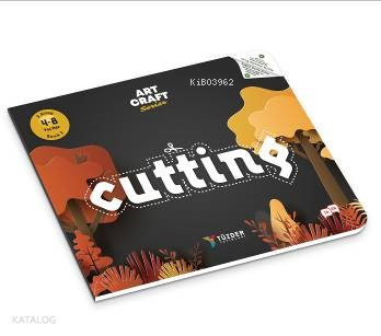 Cutting - Art Craft - El Becerileri Serisi 4-8 Yaş