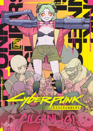 Cyberpunk: Edgerunners Çılgınlığı 1