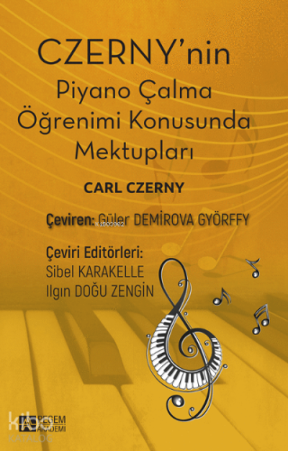Czernynin Piyano Çalma Öğrenimi Konusunda Mektupları