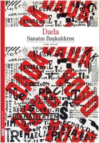 Dada - Sanatın Başkaldırısı