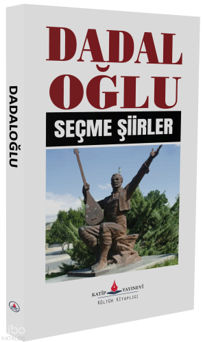 Dadaloğlu Seçme Şiirler | Kolektif | Katip Yayınevi