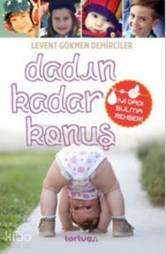 Dadın Kadar Konuş
