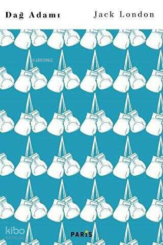 Dağ Adamı | Jack London | Paris Yayınları