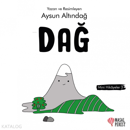 Dağ Mini Hikâye 3