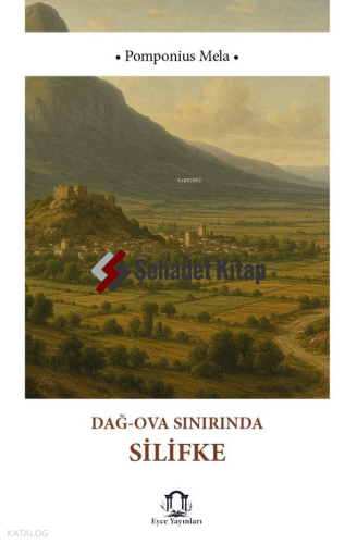 Dağ - Ova Sınırında Silifke