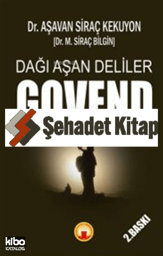 Dağı Aşan Deliler Govend