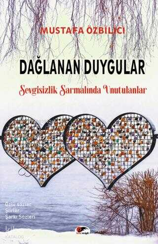 Dağlanan Duygular