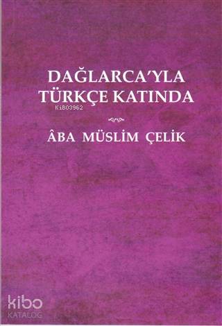 Dağlarca'yla Türkçe Katında