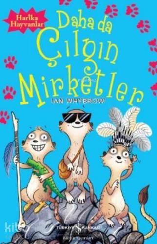 Daha da Çılgın Mirketler