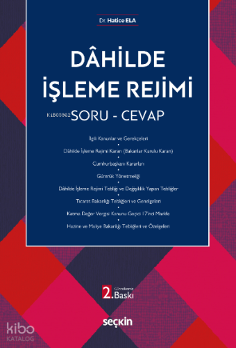 Dâhilde İşleme Rejimi;Soru & Cevap