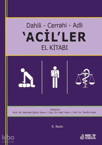 Dahili - Cerrahi - Adli -Aciller El Kitabı