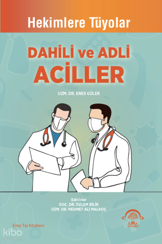 Dahili ve Adli Aciller