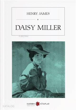 Daisy Miller | Henry James | Karbon Kitaplar
