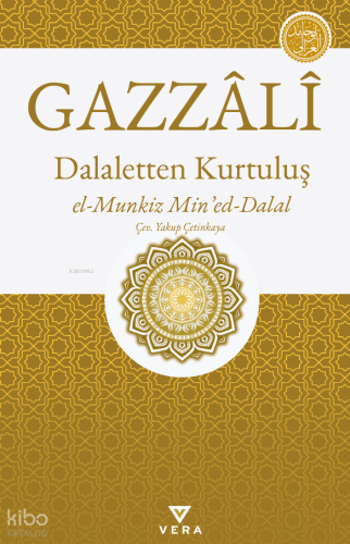 Dalaletten Kurtuluş | Gazzali | Vera Kitap Yayınları