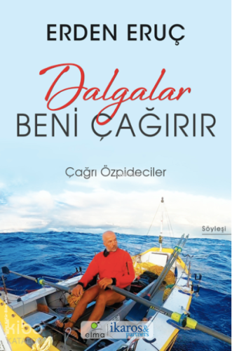 Dalgalar Beni Çağırır- Erden Eruç