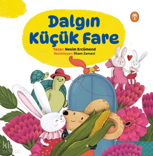 Dalgın Küçük Fare | Nesim Ercümend | Palmiye Yayınları