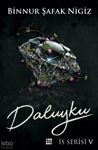 Daluyku;İş Serisi 5 | Binnur Şafak Nigiz | Dokuz Yayınları