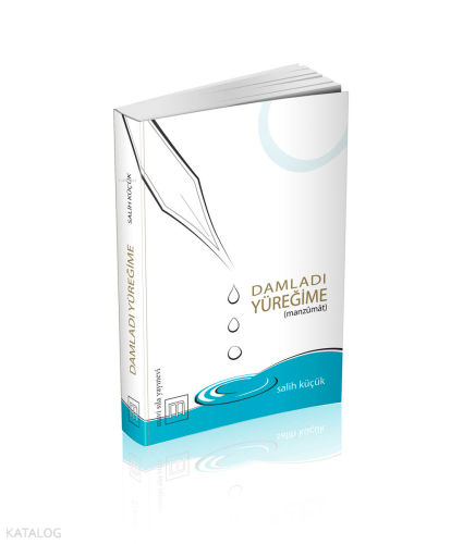 Damladı Yüreğime (Manzumat)