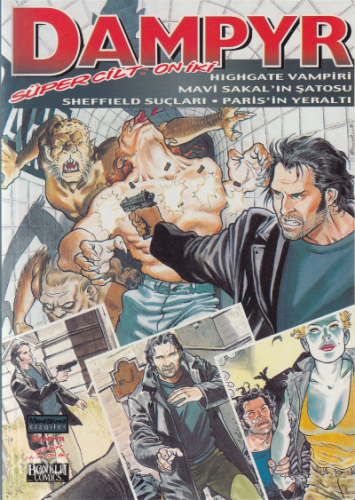 Dampyr Süper Cilt: 12 Highgate Vampiri , Mavi Sakal'ın Şatosu , Sheffield Suçları , Paris'in Yeraltı