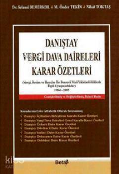 Danıştay Vergi Dava Daireleri Karar Özetleri (Ciltli)