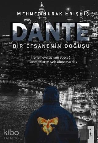 Dante; Bir efsanenin Doğuşu