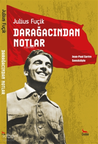 Darağacından Notlar